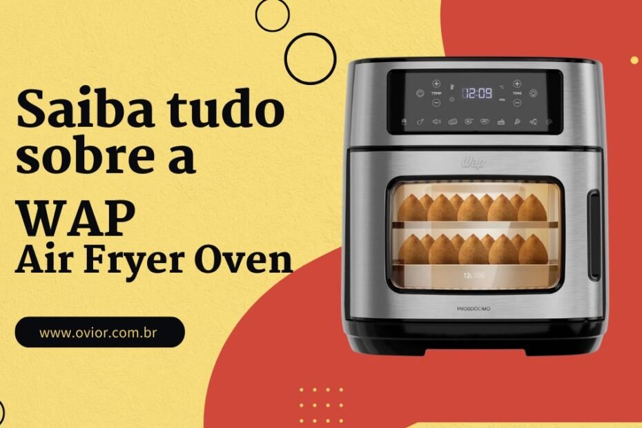 WAP Air Fryer Oven