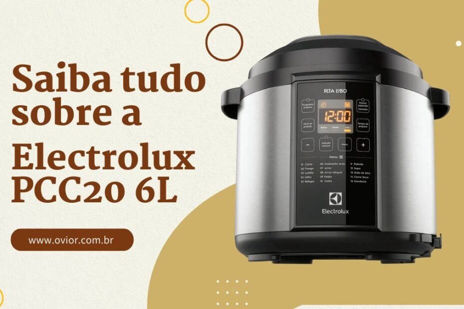 Panela de Pressão Elétrica Electrolux PCC20 6L