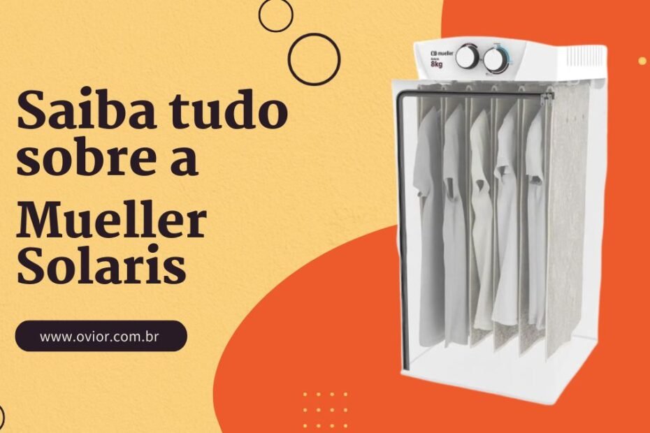 Secadora de Roupa Mueller Solaris